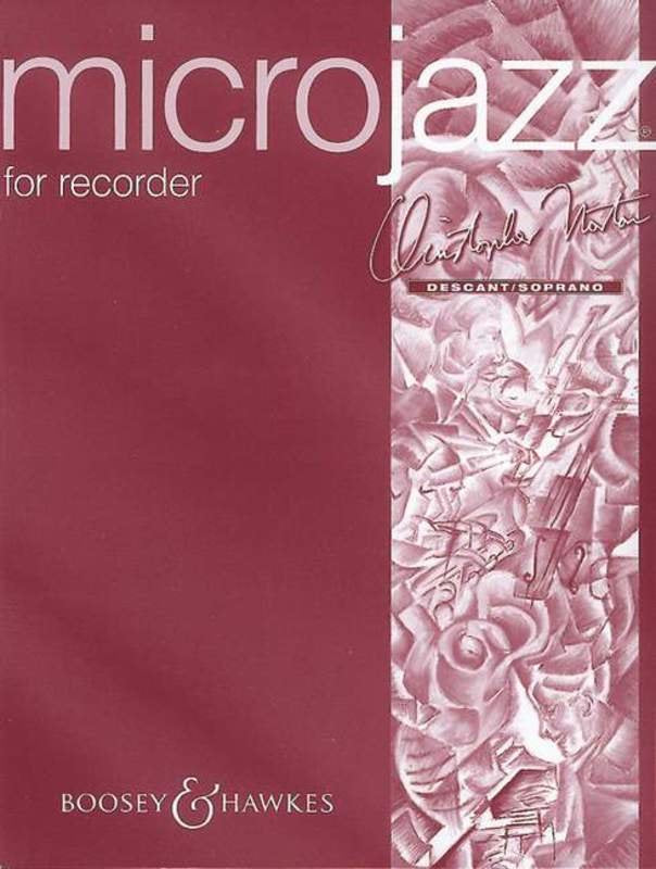 Microjazz for Recorder — Christopher Norton (Boosey & Hawkes)