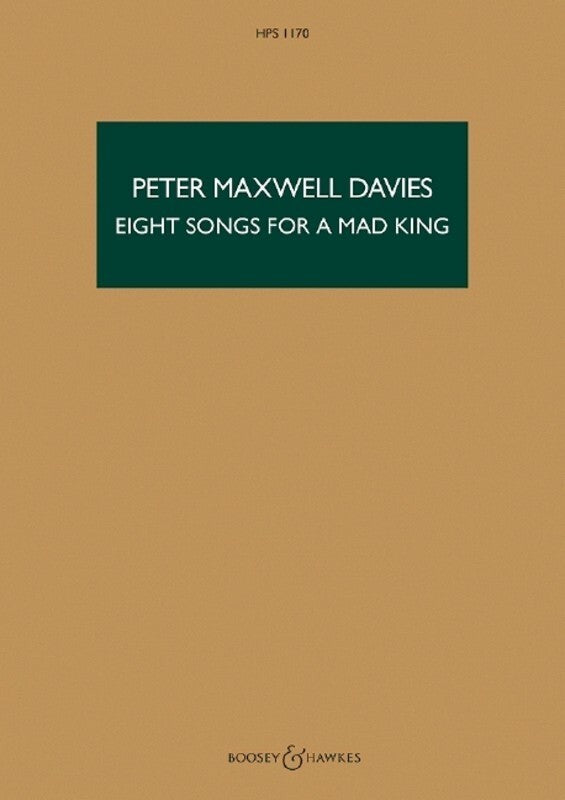 Eight Songs For A Mad King Study Score