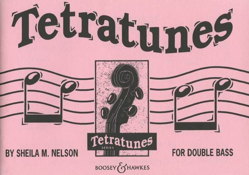 Tetratunes for Double Bass — Sheila Mary Nelson (Boosey & Hawkes)
