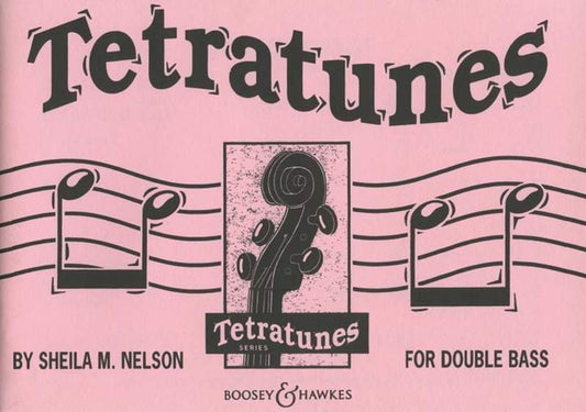 Tetratunes for Double Bass — Sheila Mary Nelson (Boosey & Hawkes)