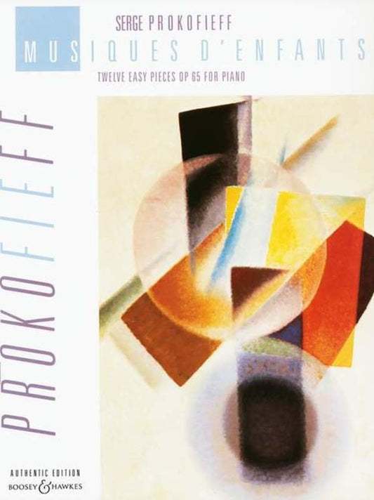 Prokofiev: Music for Children, Op. 65 — Piano Solo — Russian Piano Classics (Boosey & Hawkes)