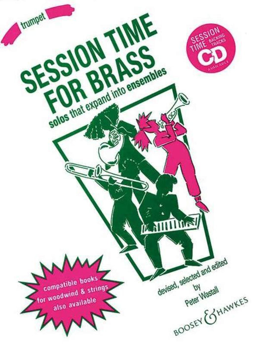 Session Time for Brass — Trumpet Part — Peter Wastall (Boosey & Hawkes)