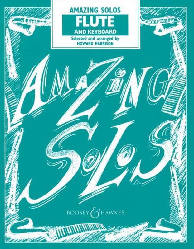 Amazing Solos — Flute and Piano, arr. Howard Harrison (Boosey & Hawkes)