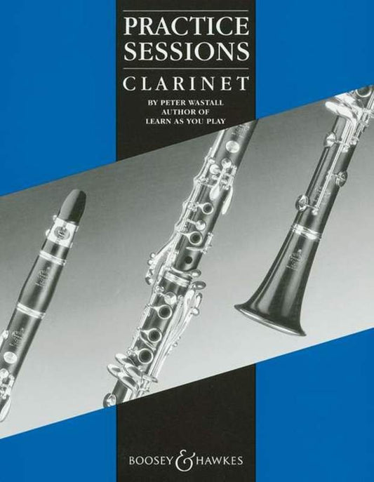 Practice Sessions For Clarinet (Boosey & Hawkes)