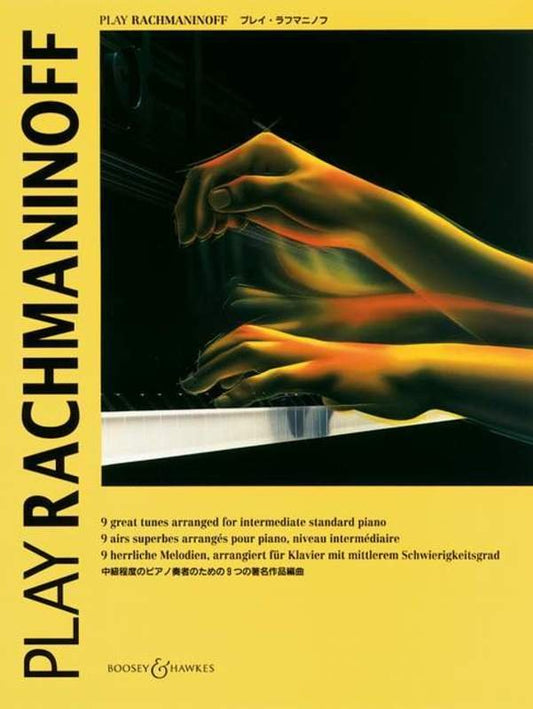Play Rachmaninoff — Piano Solo — arr. Christopher Norton & Nicholas Hare (Boosey & Hawkes)