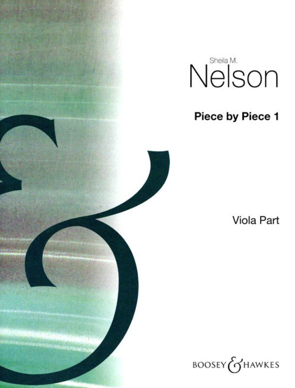 Piece by Piece 1 — Viola Part — Sheila Nelson (Boosey & Hawkes)