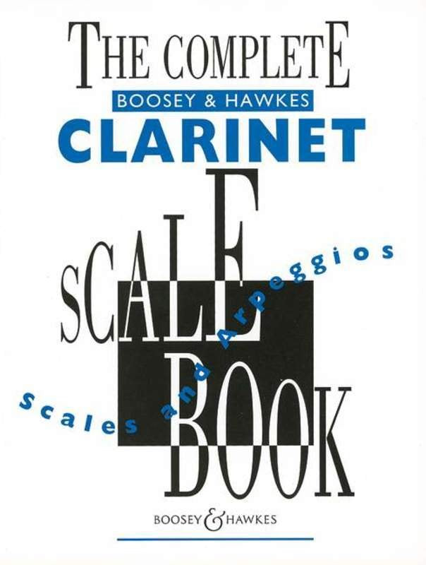 Boosey & Hawkes Complete Clarinet Scale Book - 52 Pages