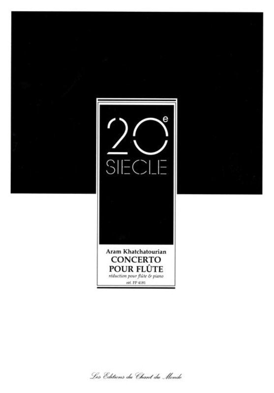 Khachaturian: Flute Concerto — Flute with Piano Reduction (Chant du Monde)