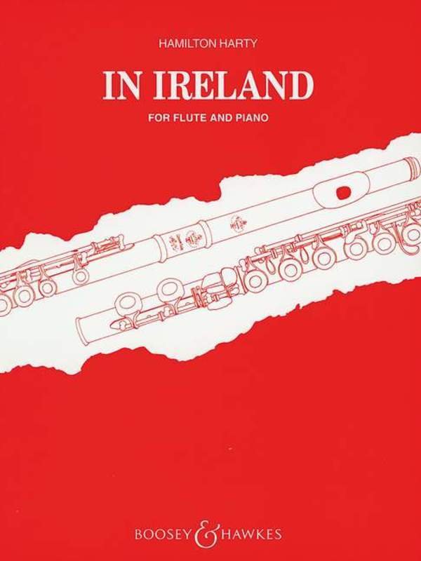 Harty: In Ireland — Flute & Piano — Hamilton Harty (Boosey & Hawkes)