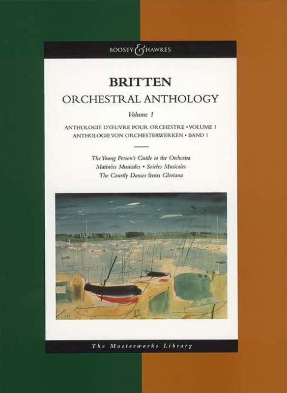 Britten: Orchestral Anthology, Vol. 1 — Study Score — The Masterworks Library (Boosey & Hawkes)