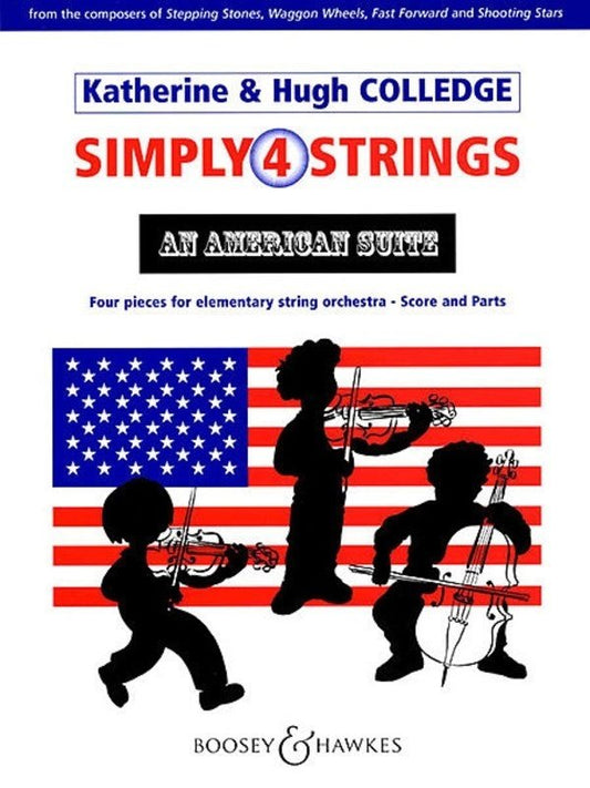American Suite: Simply 4 Strings — String Orchestra Score & Parts