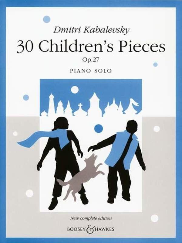 Kabalevsky - 30 Children's Pieces Op. 27 Piano Complete Edition