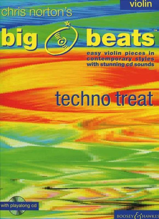 Christopher Norton: Big Beats — Techno Treat, Violin Book & CD (Boosey & Hawkes)