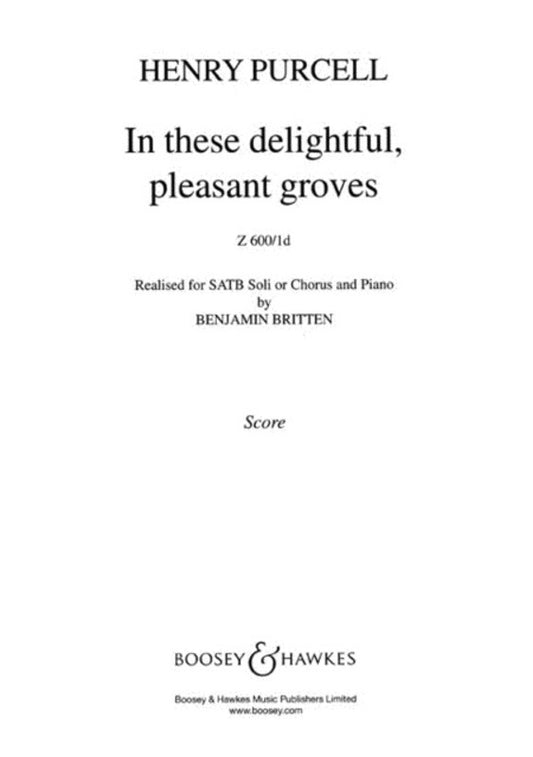 In These Delightful Pleasant Groves SATB