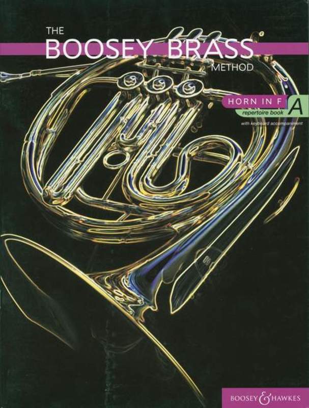 Boosey Brass Method Repertoire Book A French Horn Book