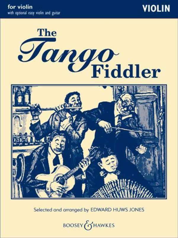 Tango Fiddler — Violin Part, arr. Edward Huws Jones (Boosey & Hawkes)