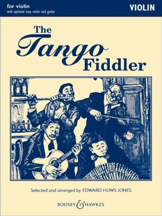 Tango Fiddler — Violin Part, arr. Edward Huws Jones (Boosey & Hawkes)