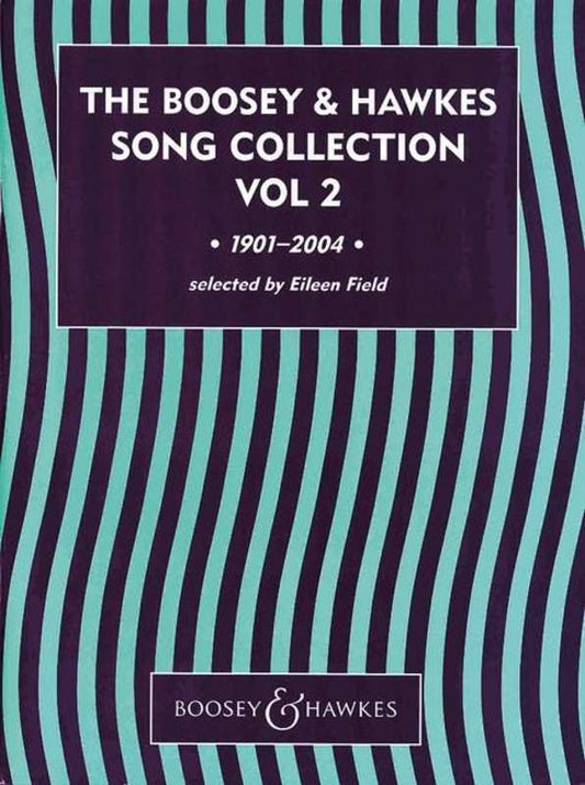 Boosey & Hawkes Song Collection, Vol. 2 — Voice Book & CD, arr. Eileen Field (Boosey & Hawkes)