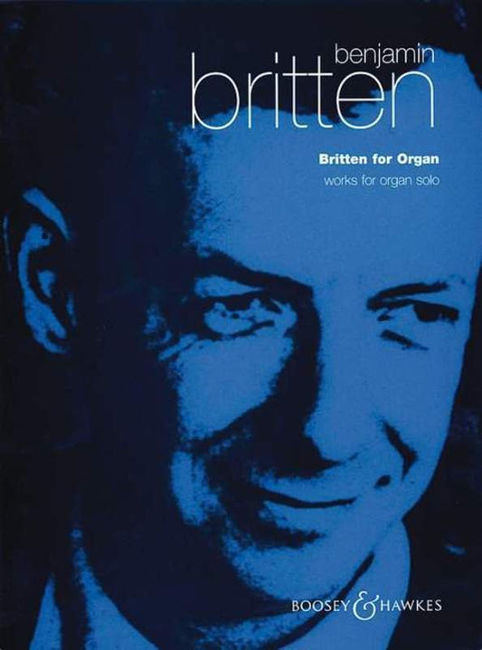 Britten for Organ (Boosey & Hawkes)