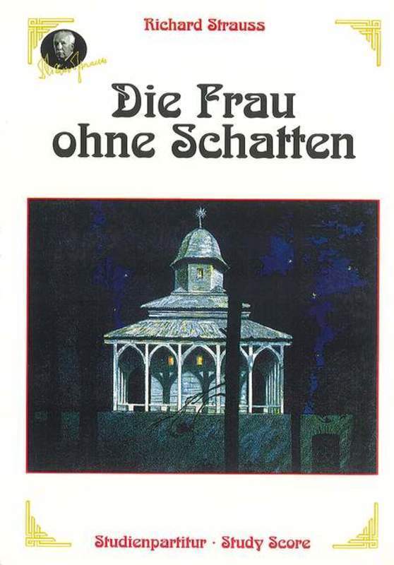 Die Frau Ohne Schatten Study Score