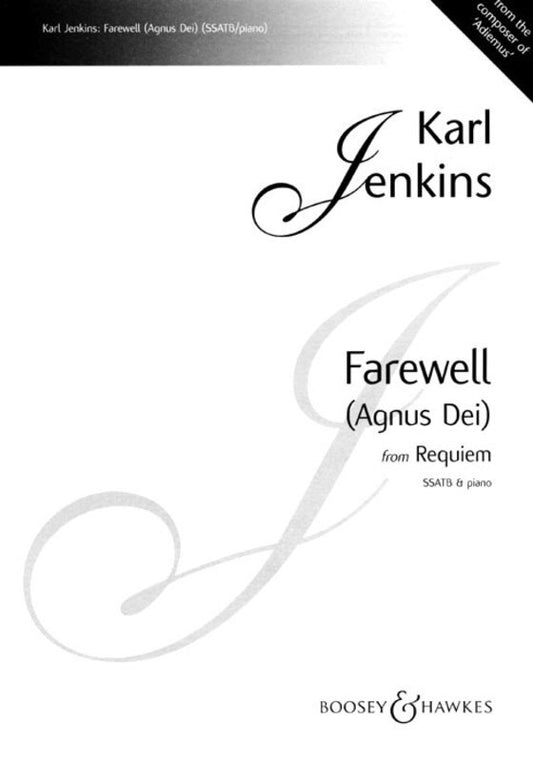 Farewell Agnus Dei From Requiem SSATB