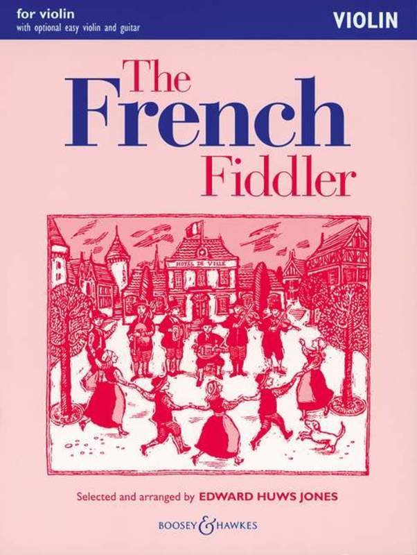 French Fiddler — Violin Part, arr. Edward Huws Jones (Boosey & Hawkes)