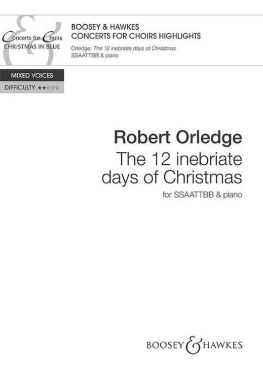 Twelve Inebriate Days Of Christmas SATB Div Book