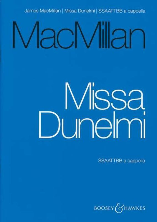 Missa Dunelmi SATB Div A Cappella