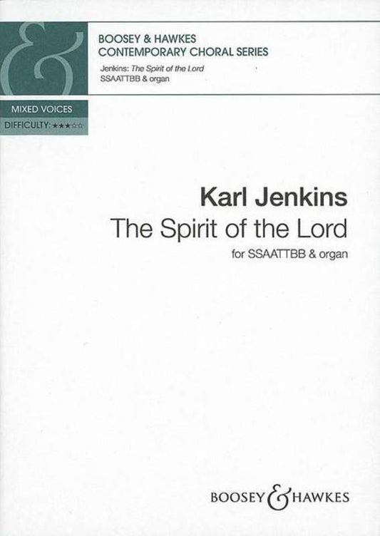Spirit Of The Lord SSAATTBB And Organ