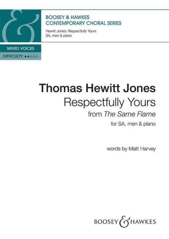 Respectfully Yours Fr The Same Flame SA Men Piano Book