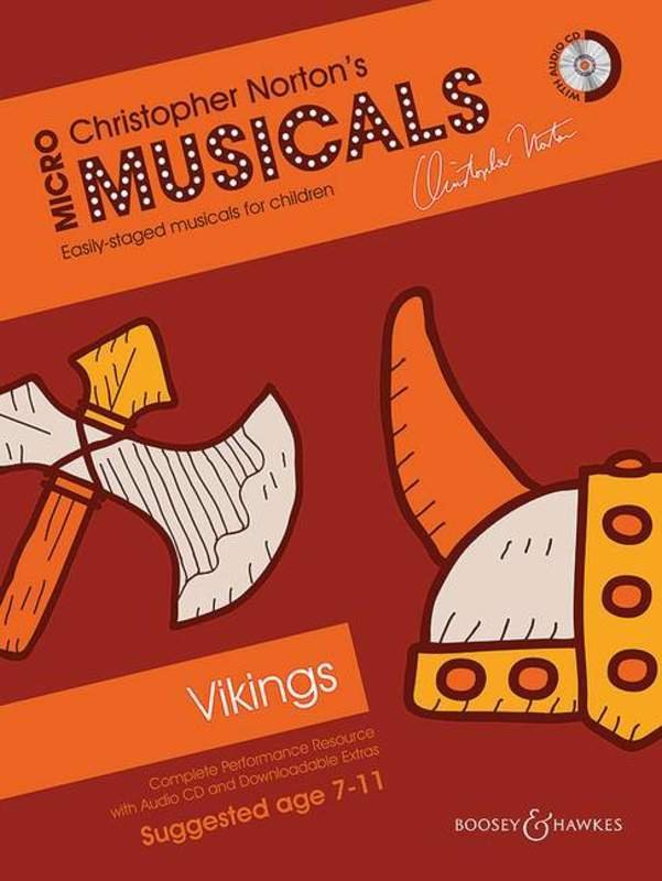 Christopher Norton: The Vikings — Micromusical Book & CD (Boosey & Hawkes)