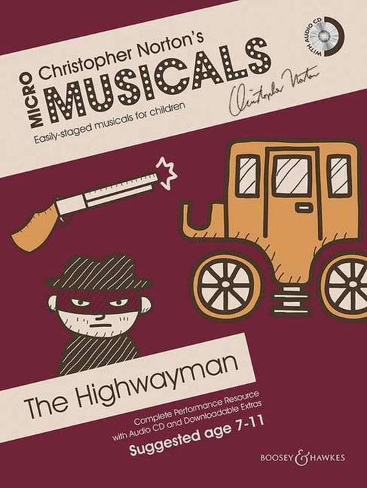 Christopher Norton: The Highwayman — Micromusical Book & CD (Boosey & Hawkes)
