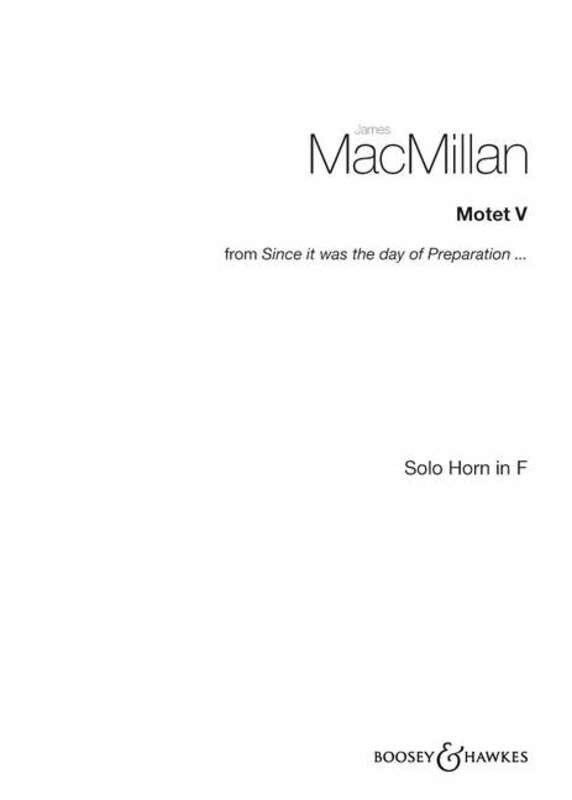 Motet V Horn Solo From Since It Was The Day Of P Book