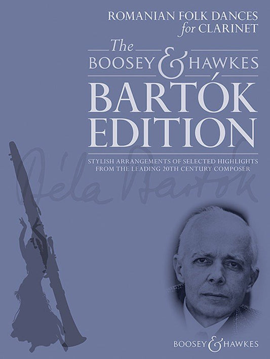Bartók: Romanian Folk Dances for Clarinet, arr. Hywel Davies (Boosey & Hawkes)