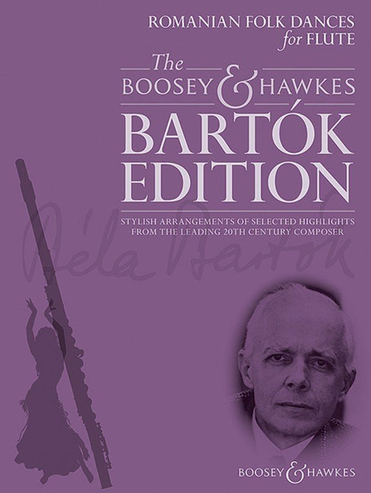 Bartok - Romanian Folk Dances For Flute (Boosey & Hawkes)