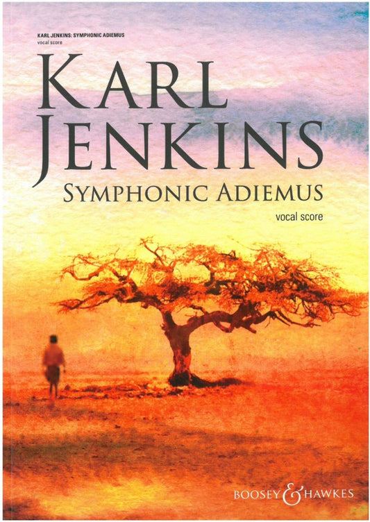 Karl Jenkins: Symphonic Adiemus — Vocal Score (Boosey & Hawkes)