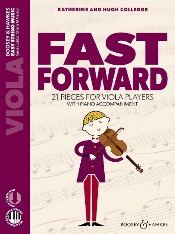 Colledge: Fast Forward — Viola & Piano, Book/Online Audio, New Edition (Boosey & Hawkes, Easy String Music)