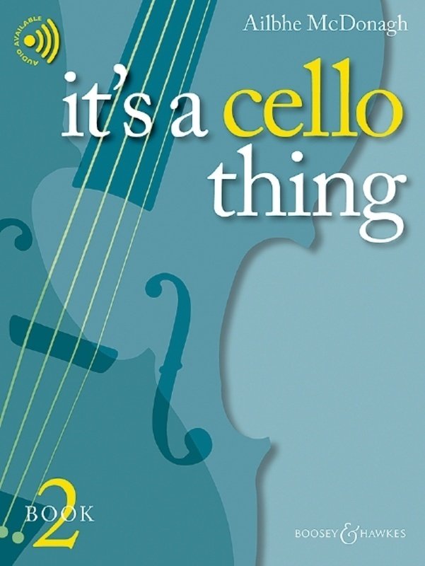 It's a Cello Thing Book 2 by Ailbhe McDonagh, 68 pages, for developing cellists (Grades 4-8), includes tips and audio demos.