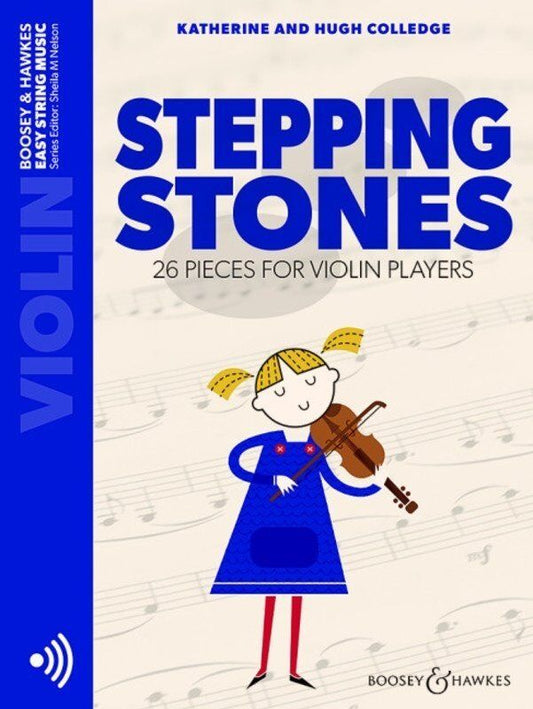 Stepping Stones - Violin Book by Boosey & Hawkes, Easy String Music Series, 12 Pages, Beginner Repertoire, Composers Hugh & Katherine Colledge