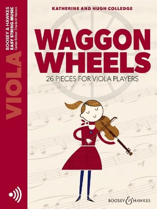 Waggon Wheels - Viola New Edition by Boosey & Hawkes