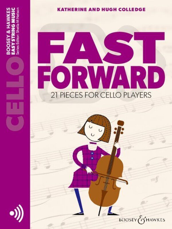 Fast Forward Cello Book by Boosey & Hawkes