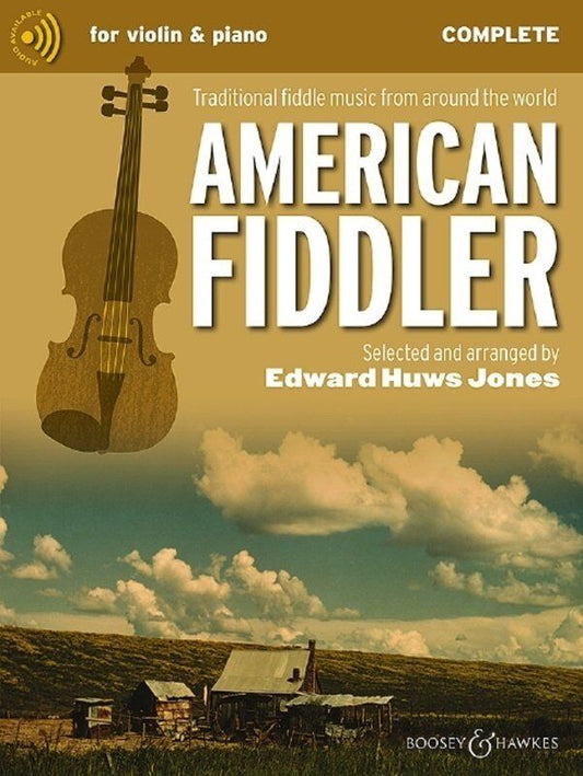 American Fiddler Complete Violin Edition by Edward Huws Jones, Boosey & Hawkes, 100 pages, Fiddler Collection