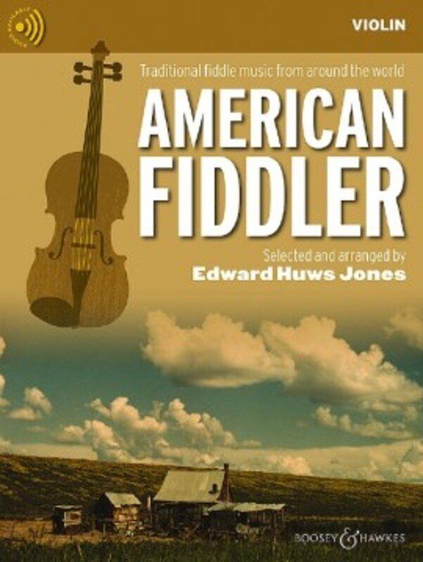 American Fiddler Violin Edition by Edward Huws Jones, Boosey & Hawkes, 36 Pages, Fiddler Collection, Includes Online Audio