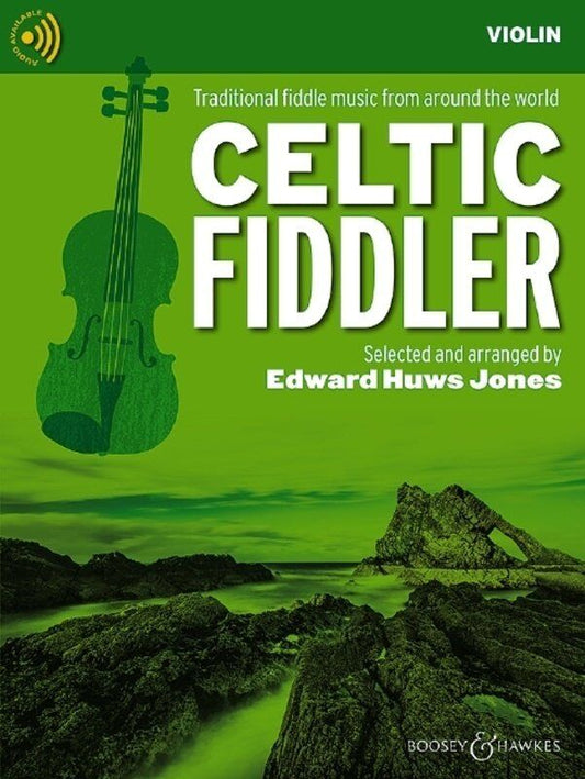 Celtic Fiddler Violin Edition by Edward Huws Jones - Boosey & Hawkes, 44 Pages, Fiddler Collection
