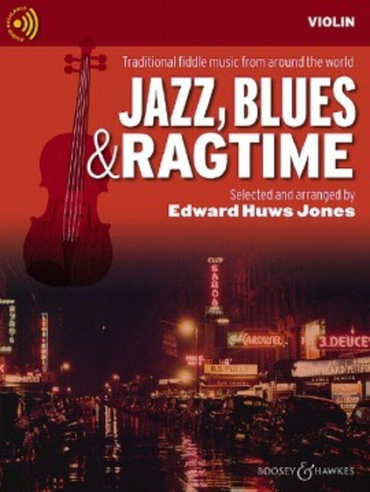 Jazz Blues & Ragtime Violin Edition by Edward Huws Jones, 28 Pages, Boosey & Hawkes, Fiddler Collection