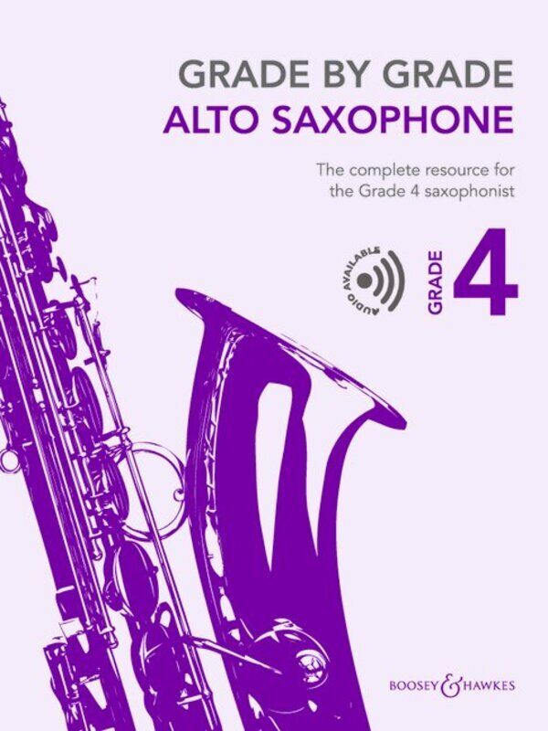 Grade by Grade Alto Saxophone Grade 4 Book