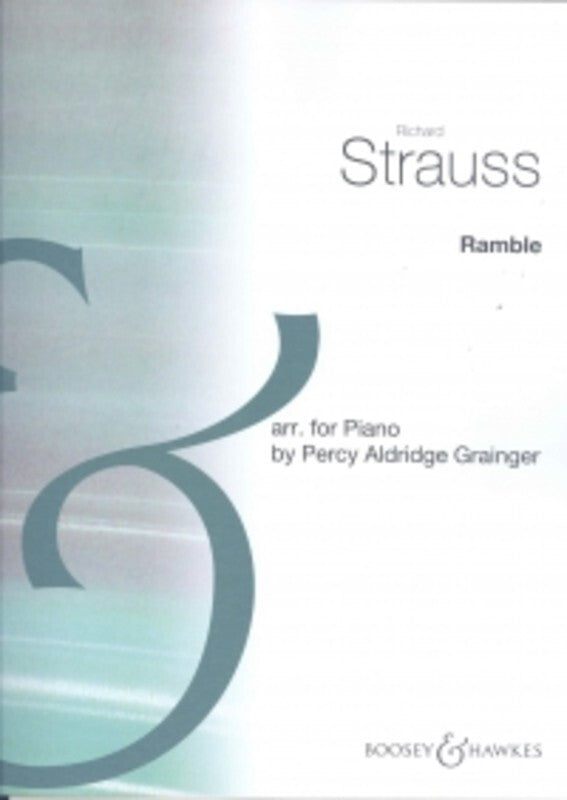 Ramble On Love Duet From Rosenkavalier Arr Grainger
