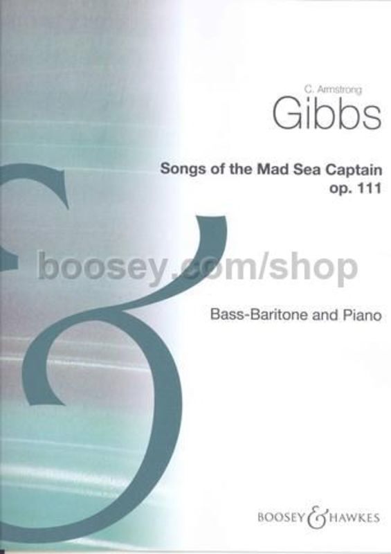 Songs Of The Mad Sea Captain Op 111