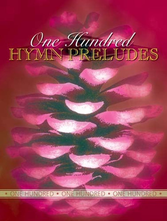 One Hundred Hymn Preludes For Organ Softcover Book (Organ)