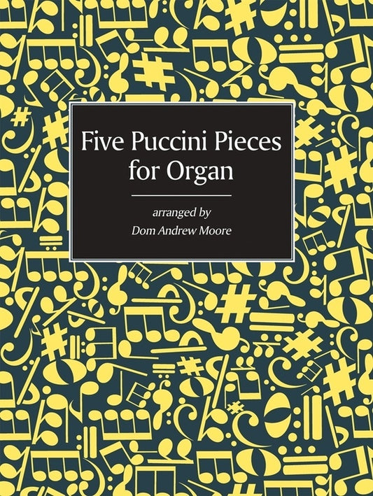 5 Puccini Pieces For Organ Softcover Book (Organ)